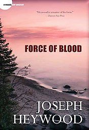   of Blood A Woods Cop Mystery by Joseph Heywood 2012, Paperback
