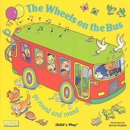 The Wheels on the Bus Go Round and Round (Classic Books With Holes 