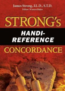 Strongs Handi Reference Concordance by James Strong 2006, Paperback 