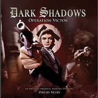 Big Finish Audio Drama CD Dark Shadows #27   Operation Victor (Factory 