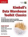 kimball s data warehouse toolkit classics new 