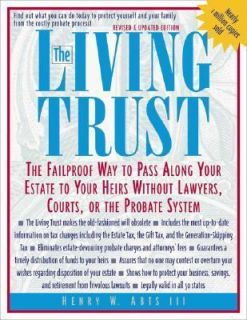 The Living Trust The Failproof Way to Pass along Your Estate to Your 