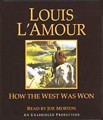 Louis LAmour HOW THE WEST WAS WON Unabridged CD NEW $30 Value