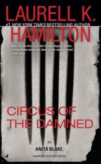 Circus of the Damned No. 3 by Laurell K. Hamilton 2002, Paperback 