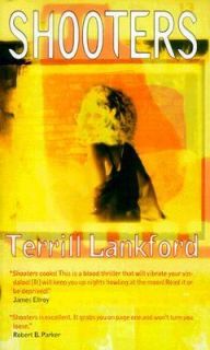 Shooters by Terrill Lankford (1998, Pape