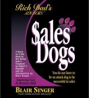   Sales by Blair Singer and Robert T. Kiyosaki 2003, CD, Abridged