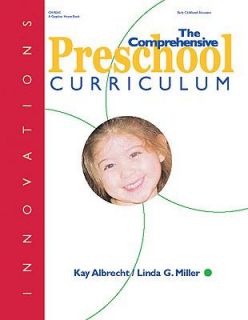 The Comprehensive Preschool Curriculum by Linda Miller and Kay M 