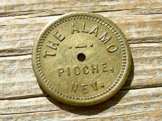 1900s PIOCHE NV NEVADA (LINCOLN CO, NEAR UTAH) THE ALAMO 25c BRASS 