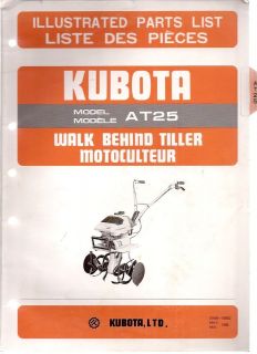 Kubota Model AT25 Walk Behind Tiller Illustrated Parts Manual