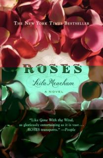 Roses by Leila Meacham 2011, Paperback