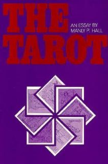 The Tarot  An Essay by Manly P. Hall (P