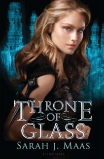 Throne of Glass by Sarah J. Maas (2012, 