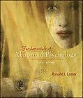 Fundamentals of Abnormal Psychology by Ronald J. Comer, 5th Edition