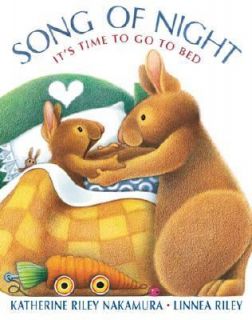   Time to Go to Bed by Katherine Riley Nakamura 2002, Hardcover