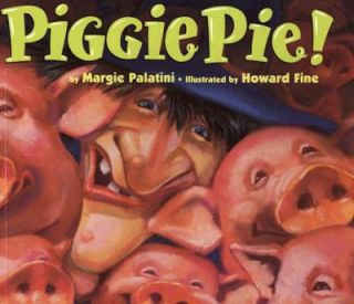Piggie Pie by Margie Palatini (1997, Pa