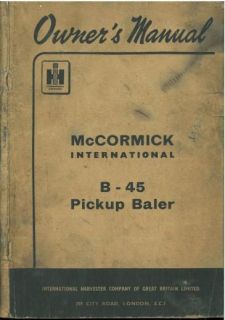 McCORMICK INTERNATIONAL B45 BALER OPERATORS MANUAL WITH PARTS LIST 