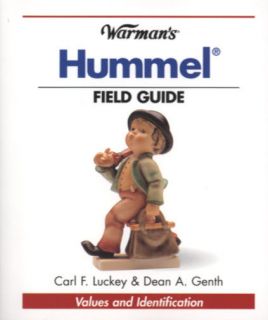 Warmans Hummel Field Guide Values and Identification 500 pages over 