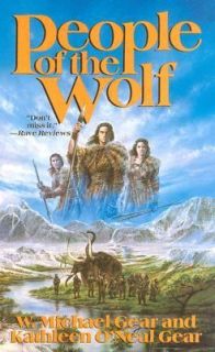 People of the Wolf by Kathleen ONeal Gear and W. Michael Gear 1992 