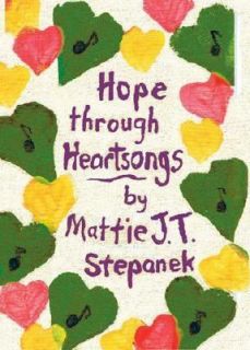   Heartsongs Poetry by Mattie J. T. Stepanek 2002, Hardcover