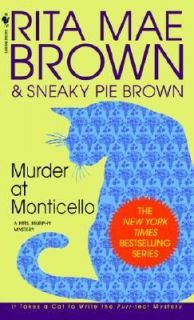 Murder at Monticello or Old Sins by Rita Mae Brown 1995, Paperback 