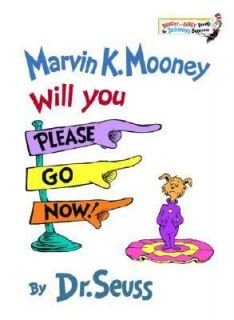 Marvin K. Mooney Will You Please Go Now No. 13 by Dr. Seuss 1972 