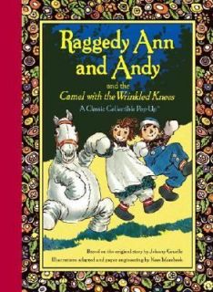 Raggedy Ann and Andy and the Camel with the Wrinkled Knees 2003 