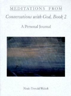   Bk. 2 A Personal Journal by Neale Donald Walsch 1997, Paperback