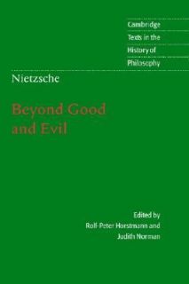 Nietzsche Beyond Good and Evil by Friedrich Wilhelm Nietzsche 2001 