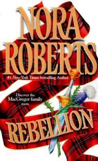 Rebellion by Nora Roberts 1999, Paperback
