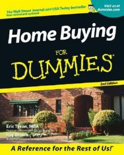 Home Buying for Dummies A Reference for the Rest of Us by Eric Tyson 