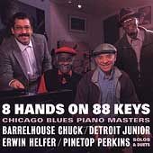 Hands on 88 Keys Chicago Blues Piano Masters CD, Mar 2002, The 