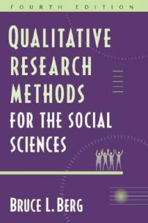Qualitative Research Methods for the Social Sciences by Bruce Lawrence 