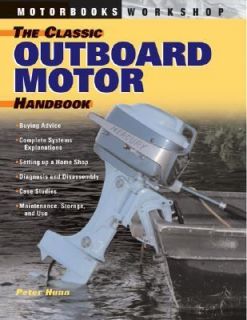   Outboard Motor Handbook by Peter Hunn 2003, Paperback, Revised