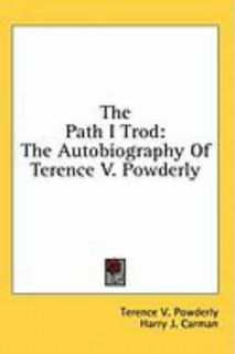   of Terence V. Powderly by Terence V. Powderly 2008, Hardcover