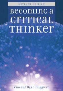   Critical Thinker by Vincent Ryan Ruggiero 2011, Paperback