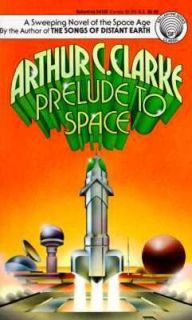 Prelude to Space by Arthur C. Clarke 1986, Paperback