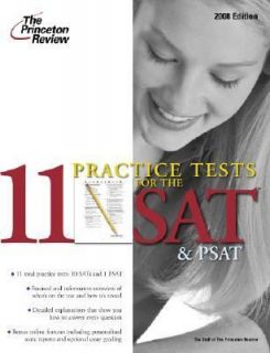 11 Practice Tests for the SAT and PSAT 2008 by Princeton Review Staff 