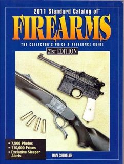   of Firearms 2011 Collectors Price & Reference Guide & 