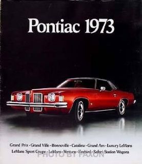 1973 Pontiac Sales Catalog Grand Prix LeMans Bonneville GTO Trans Am 