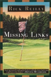 Missing Links by Rick Reilly (1997, Pape