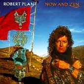 Now Zen by Robert Plant CD, Jan 1988, Es Paranza