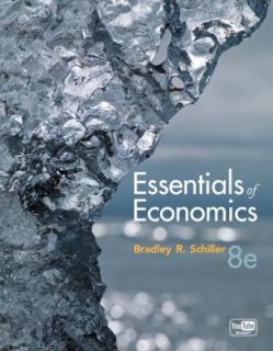Essentials of Economics by Bradley Schiller 2010, Paperback