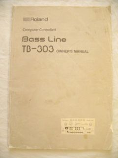 ROLAND TB 303 BASS LINE OWNERS MANUAL tb303 acid bassline vintage 