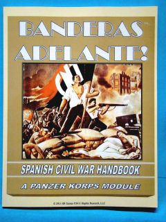 Banderas Adelante Spanish Civil War Game Handbook   A Panzer Korps 