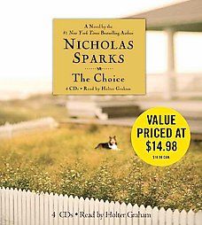 The Choice by Nicholas Sparks 2007, CD, Unabridged