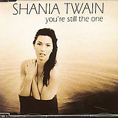 Youre Still the One by Shania Twain CD, Feb 1998, Mercury