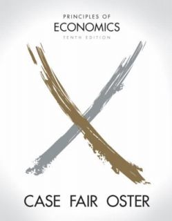 of Economics by Sharon M. Oster, Ray C. Fair and Karl E. Case 