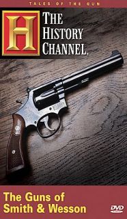 Tales of the Gun   Guns of Smith Wesson DVD, 2005