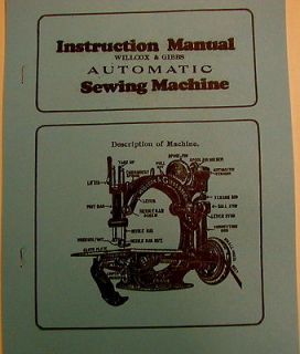 Willcox & Gibbs Chain Stitch Sewing Machine Instruction Manual