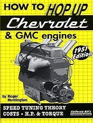 Hop up Chevrolet and GMC Engines Inline 6 and V8, six